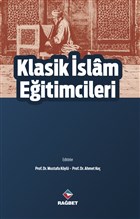 Klasik İslam Eğitimcileri Rağbet Yayınları