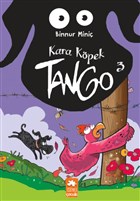 Kara Kpek Tango 3 Eksik Para Yaynlar
