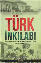 Trk nklab mparatorluktan Cumhuriyete 1878 - 1922 Kripto Basm Yayn