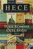 Hece Aylık Edebiyat Dergisi Sayı: 4 - Türk Romanı Özel Sayısı 65/66/67 (2 Cilt Takım) (Ciltsiz) Hece Dergisi