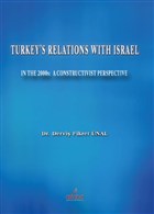 Turkey`s Relations With Israel Astana Yaynlar