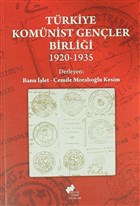 Trkiye Komnist Genler Birlii (1920-1935) Sosyal Tarih Yaynlar