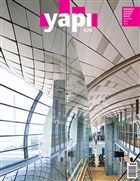 Yapı Dergisi Sayı : 429 / Mimarlık Tasarım Kültür Sanat Ağustos 2017 YEM Yayın