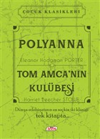 Polyanna - Tom Amca`nn Kulbesi Teen Yaynclk