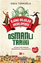 İlginç Bilgiler Ansiklopedisi - Osmanlı Tarihi Tutku Yayınevi