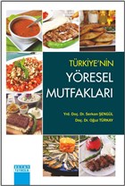 Trkiye`nin Yresel Mutfaklar Detay Yaynclk