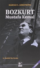 Bozkurt Mustafa Kemal ve Atatrk`n Cevab Kaynak Yaynlar