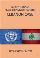 United Nations Peacekeeping Operations: Lebanon Case Cinius Yaynlar