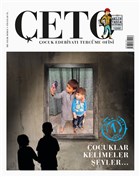 Çeto Çocuk Edebiyatı Tercüme Ofisi Dergisi Sayı: 1 Çeto Dergisi