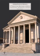 Hierapolis di Frigia X - Il Tempio a Nel Santuario di Apollo Architettura, Decorazione e Contesto Ege Yaynlar