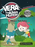 Vera`s Tall Tales - Vera The Alien Hunter 1 e-future