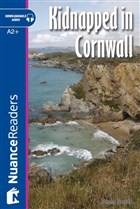 Kidnapped in Cornwall +Audio (A2+) Nuance Readers L.4 Nüans Publishing