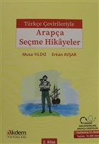 Trke evirileriyle Arapa Seme Hikayeler 2. Kitap Akdem Yaynlar