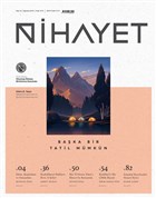Nihayet Aylk Dergi Say: 44 Austos 2018 Nihayet Dergisi