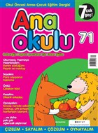 Anaokulu Sayı: 71 Anne-Çocuk Eğitim Dergisi Boyut Yayın Grubu - Eğitim Dergileri