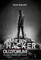 Anne Ben Hacker Oluyorum kinci Adam Yaynlar