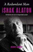 A Redundant Man: shak Alaton Butik Yaynlar