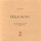 le Suyu ODT Ormannn 40. Yl in Doa ve iir zerine 40 Metin ODT Gelitirme Vakf Yaynclk