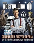 Doctor Who Character Encyclopedia : With All 11 Doctors and More Than 200 Friends and Foes Dorling Kindersley Publishers LTD - ocuk Kitaplar