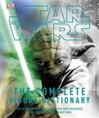 Star Wars - The Complete Visual Dictionary Dorling Kindersley Publishers LTD