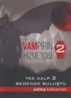 Vampirin Hizmetisi - 2 Saniye Acun Yaynclk
