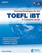 Scoring Strategies for the TOEFL iBT + CD; A Complete Guide Nans Publishing