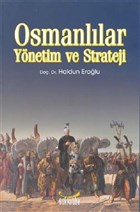 Osmanlılar Yönetim ve Strateji Gökkubbe Yayınları
