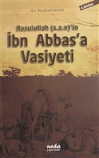 Rasulullah (s.a.v)`in bn Abbas`a Vasiyeti Neda Yaynlar