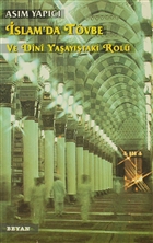 slam`da Tvbe ve Dini Yaaytaki Rol Beyan Yaynlar
