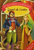Dnya ocuk Klasikleri / Gzel ile irkin (Bitiik ve Eik El Yazs) Beyaz Balina Yaynlar