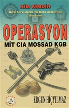 Operasyon: MT-CIA-MOSSAD-KGB Bilge Karnca Yaynlar