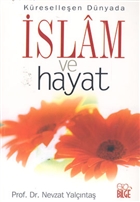 İslam ve Hayat Küreselleşen Dünyada Bilge Yayıncılık