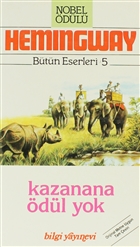 Kazanana dl Yok Btn Eserleri 5 Bilgi Yaynevi