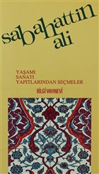 Sabahattin Ali Yaam, Sanat, Yaptlarndan Semeler Bilgi Yaynevi