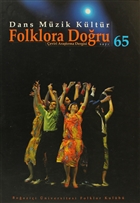 Dans Mzik Kltr Folklora Doru Say: 65 Boazii niversitesi Yaynevi