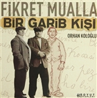 Fikret Mualla Bir Garib Kii Boyut Yayn Grubu