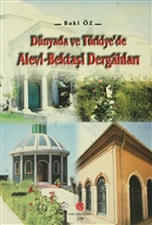 Dnyada ve Trkiye`de Alevi - Bektai Dergahlar Can Yaynlar (Ali Adil Atalay)