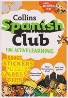 Collins Spanish Club Fun, Active Learning Book 1 Harper Thorsons