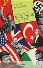 kinci Dnya Sava ve ki Cephede Trkiye Cumhuriyet Kitaplar