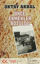 nce Ekmekler Bozuldu Cumhuriyet Kitaplar