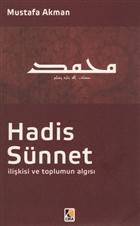 Hadis - Snnet likisi ve Toplumun Algs ra Yaynlar