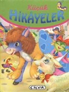 Kk Hikayeler - Tilki le Olak, Austosbcei ve Karnca, Aslan Postlu Eek iek Yaynclk
