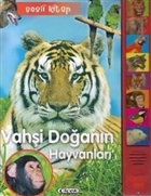 Vahi Doann Hayvanlar  Sesli Kitap iek Yaynclk
