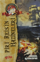 Piri Reis`in Hazineleri - Ufaklk Serven Peinde 12 ilek Kitaplar
