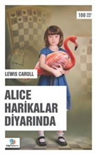 Alice Harikalar Diyarında Bilgi Toplumu Yayınları