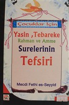 ocuklar in Yasin, Tebareke Rahman ve Amne Surelerinin Tefsiri Karnca & Polen Yaynlar
