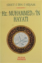 Hz. Muhammed (s.a.v)`in Hayat Huzur Yaynevi