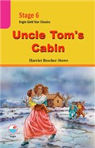 Stage 6 Uncle Tom`s Cabin Engin Yaynevi