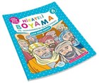 Hak Dine Davet - Hikayeli Boyama 6 Maviat Yaynlar