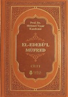 El-Edeb`l Mfred Cilt: 1 Tahlil Yaynlar - Ciltli Kitaplar